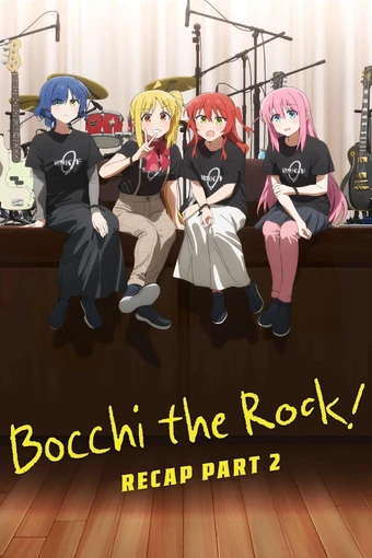 Gekijou Soushuuhen Bocchi the Rock!