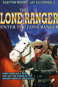 Enter the Lone Ranger