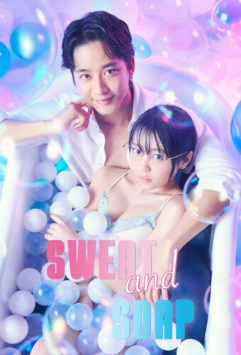 Sweat and Soap