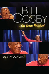 Bill Cosby: Far From Finished