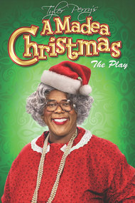 Tyler Perry's A Madea Christmas - The Play