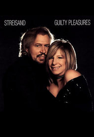 Barbra Streisand - Guilty / Guilty Pleasures