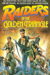 Raiders of the Golden Triangle