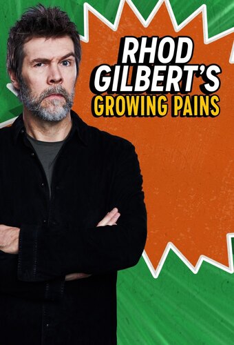 Rhod Gilbert's Growing Pains