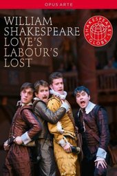 Love's Labour's Lost - Live at Shakespeare's Globe