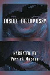 Inside 'Octopussy'