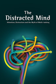 The Distracted Mind