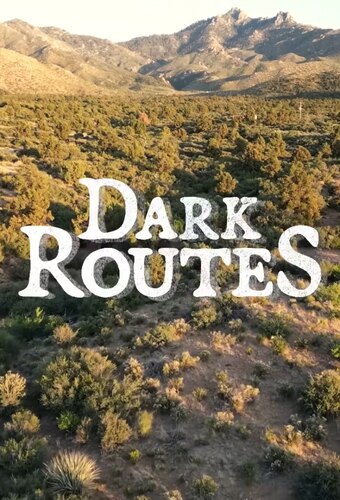 Dark Routes