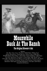Meanwhile, Back at the Ranch