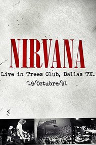 Nirvana: Live in Dallas