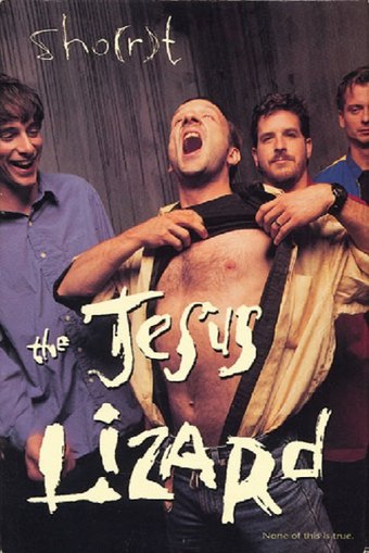 The Jesus Lizard: Sho(r)t Film