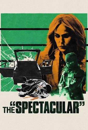 The Spectacular