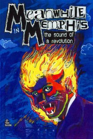 Meanwhile in Memphis: The Sound of a Revolution