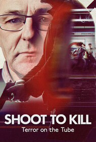 Shoot to Kill: Terror on the Tube episodes (TV Series 2024)
