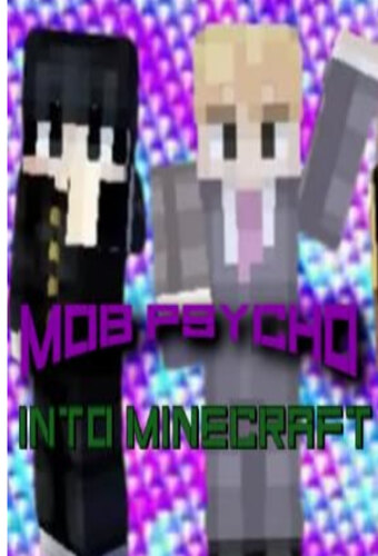 Mob Psycho Into Minecraft