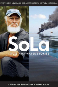 SoLa: Louisiana Water Stories