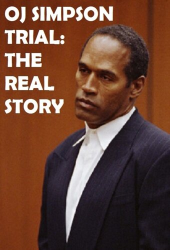 The Real O.J. Simpson Trial
