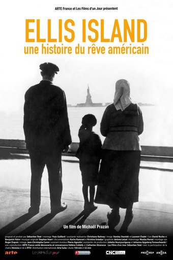 Ellis Island, une histoire du rêve Américain