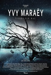 Land Without Evil: Ivy Maraey