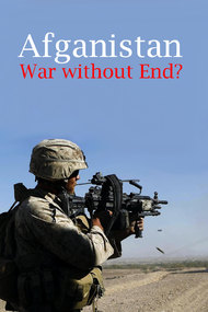 Afghanistan: War without End?