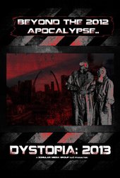 Dystopia: 2013