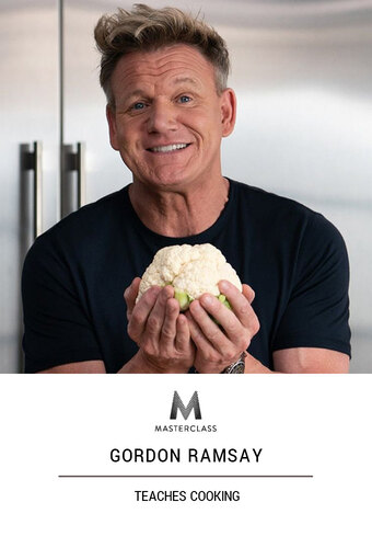 MasterClass: Gordon Ramsay Teaches Cooking