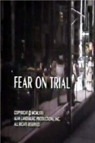Fear on Trial