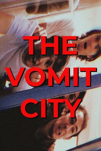 The VOMIT CITY
