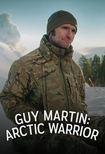 Guy Martin: Arctic Warrior