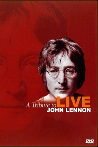 John Lennon - A Tribute to John Lennon