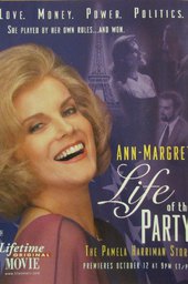 Life of the Party: The Pamela Harriman Story