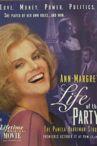 Life of the Party: The Pamela Harriman Story