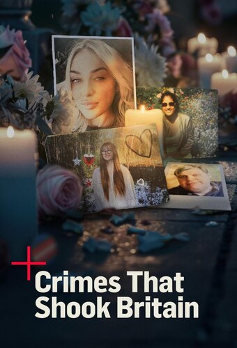Crimes That Shook Britain
