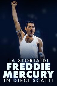 La storia di Freddie Mercury in dieci scatti