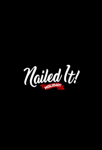 Nailed It! Holiday!