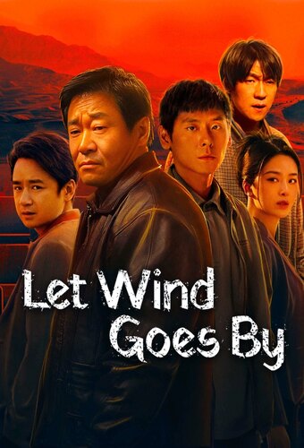 Let Wind Goes By