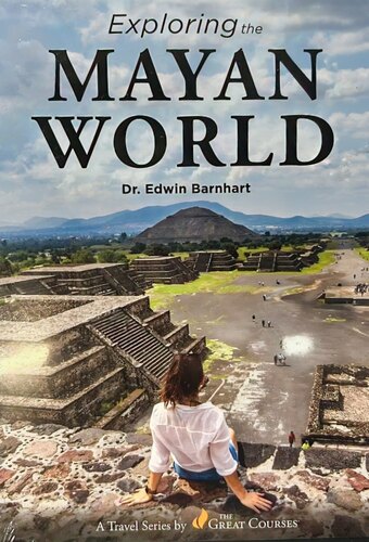 Exploring the Mayan World