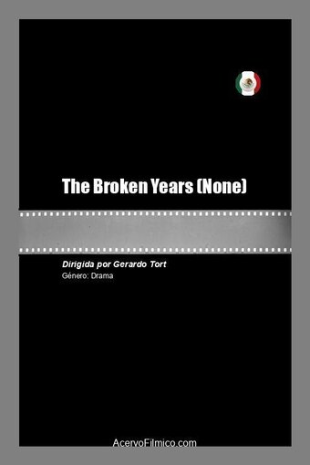 The Broken Years