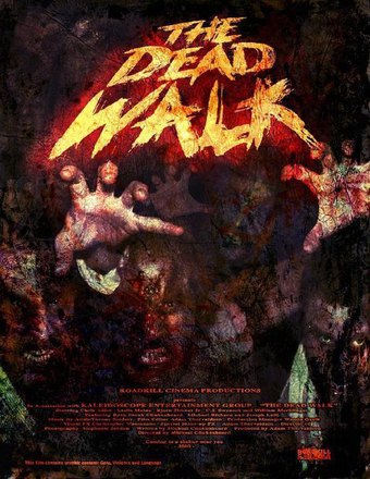 The Dead Walk