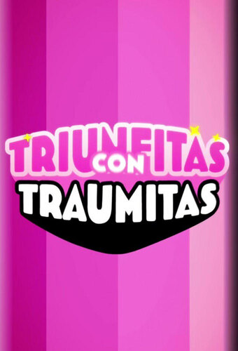 Triunfitas con traumitas