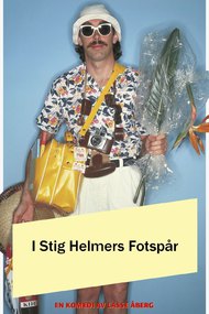 In the Footsteps of Stig Helmer