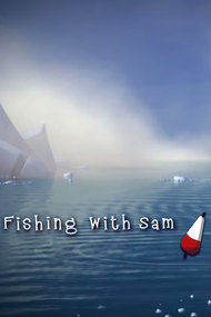 Fishing with Sam