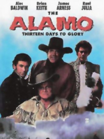 The Alamo: Thirteen Days to Glory