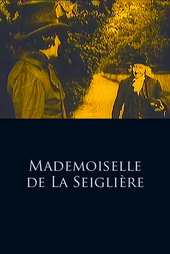 Mademoiselle de La Seiglière