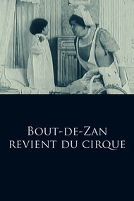 Bout-de-Zan revient du cirque
