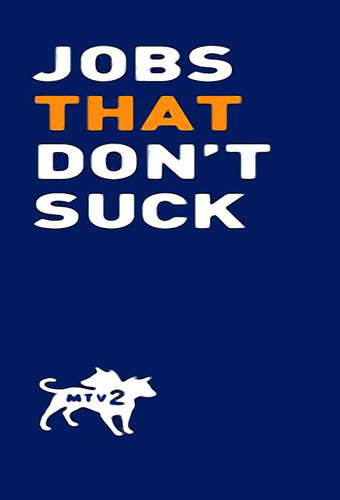 Jobs That Don't Suck