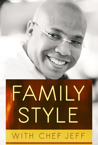 Family Style With Chef Jeff