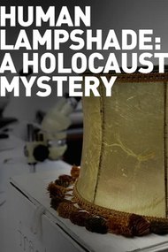 Human Lampshade: A Holocaust Mystery