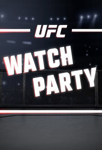UFC Watch Party