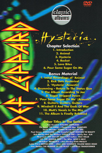 Classic Albums: Def Leppard – The Making of Hysteria, Bonus Content